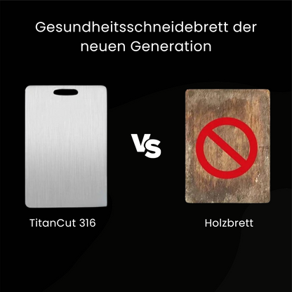 TitanCut 316 – Frei von Gerüchen, Mikroplastik und Bakterien